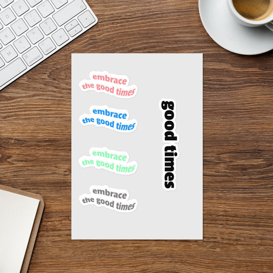Good Times Sticker Pack